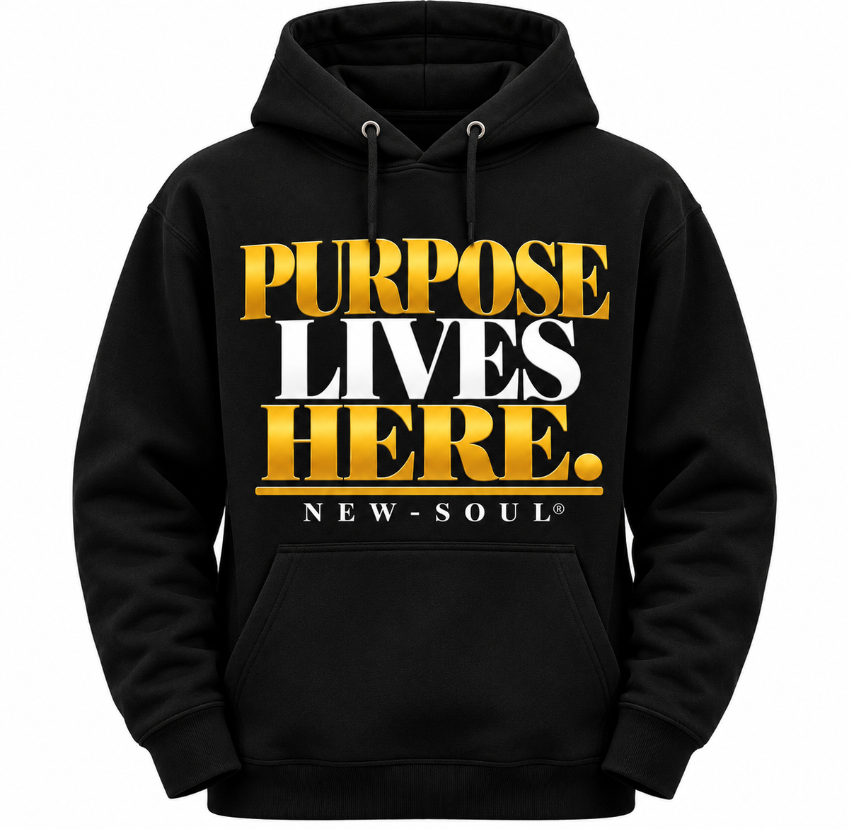 PURPOSE LIVES HERE. HOODIE